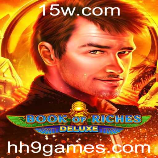 Descubra Aventuras Épicas com Book of Riches Deluxe na 9games
